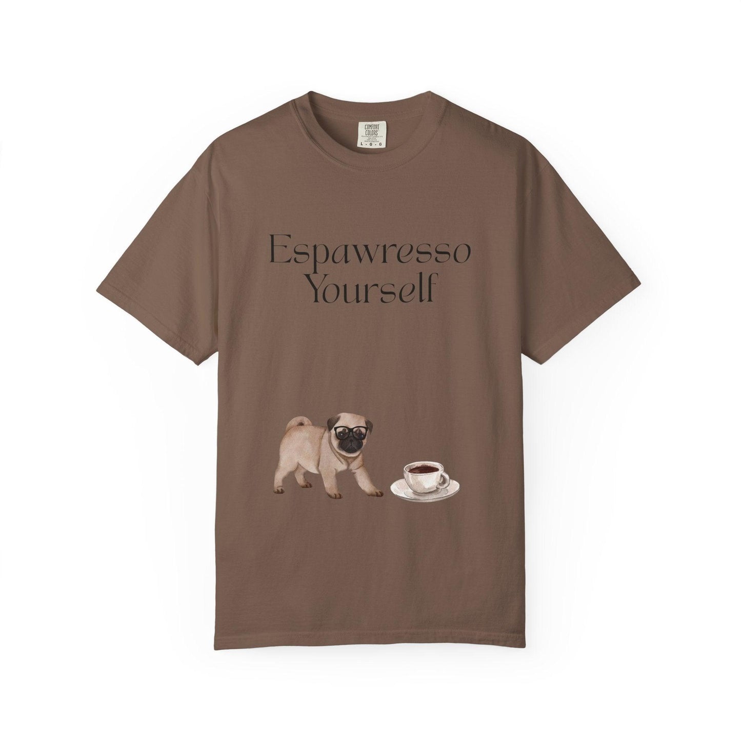 'Espawresso Yourself' Pug Unisex T-Shirt