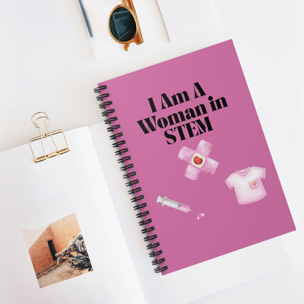 'I Am A Woman in STEM' Nurse Spiral Notebook