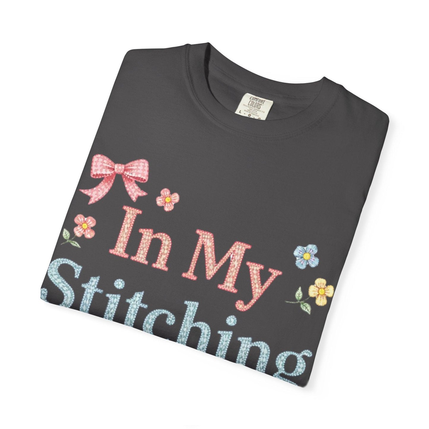 In My Stitching Era T-Shirt | Vintage Embroidery Theme