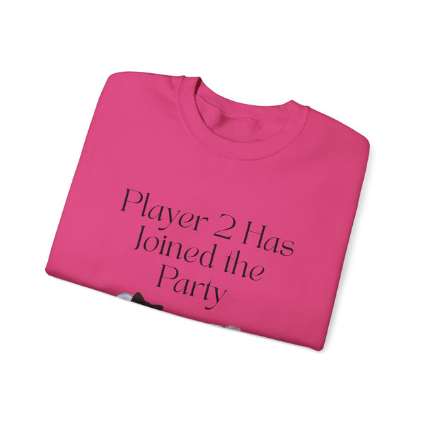 'Player 2 Has Joined The Party' 'Est. 2026' Unisex Crewneck Sweatshirt