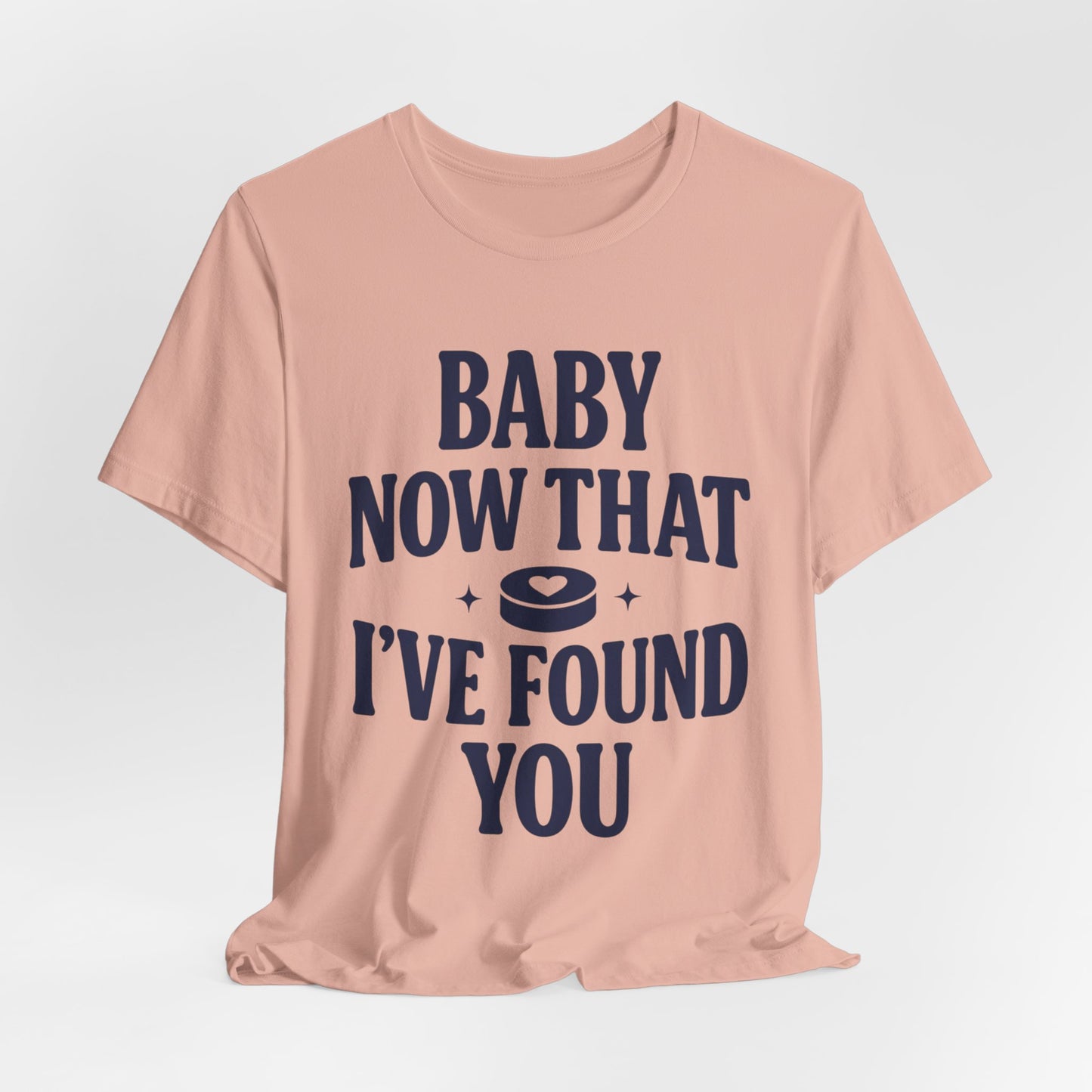 Baby Now That I've Found You Shirt, Hockey Romance Booktok Tee, Sports Romance Reader Shirt, Bookish Fangirl Gift