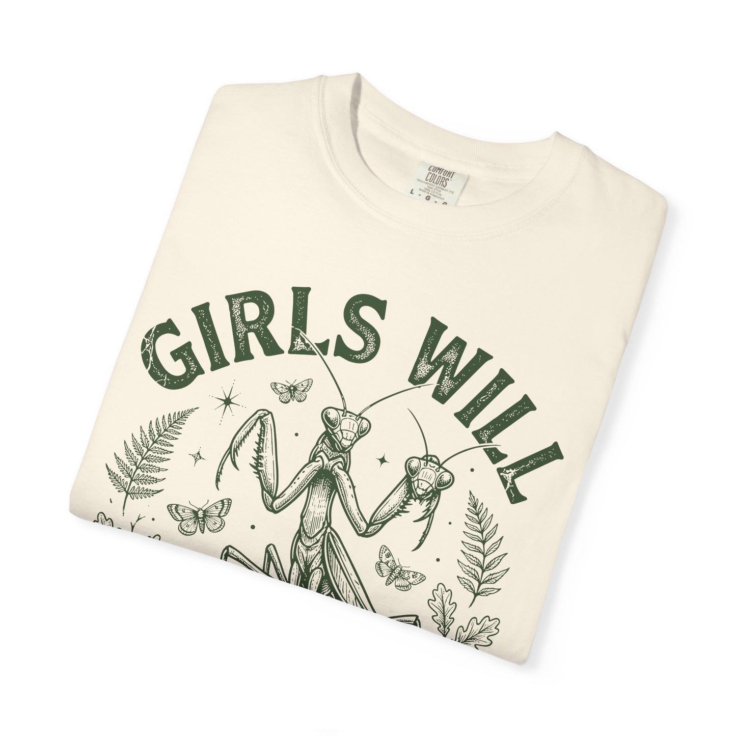Praying Mantis 'Girls Will Be Girls' T-shirt | Insect Illustration, Botanical Accent