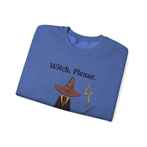 'Witch, Please. Too Much Magical To Handle' Wizard Unisex Crewneck Sweatshirt