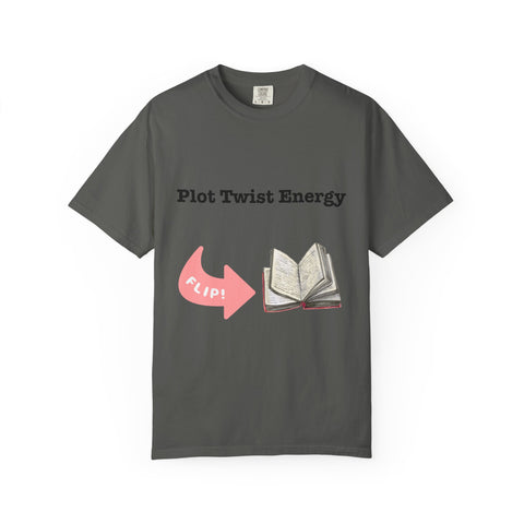 'Plot Twist Energy' Unisex T-shirt