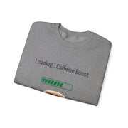 'Loading...Caffeine Boost' Unisex Crewneck Sweatshirt