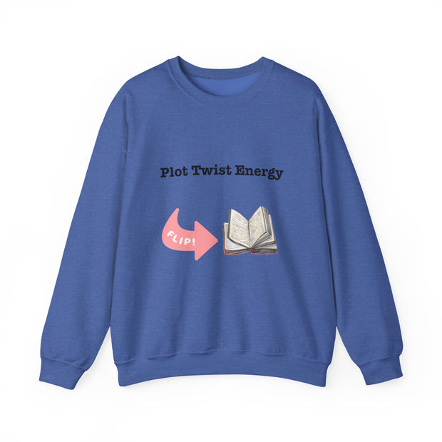 'Plot Twist Energy' Unisex Crewneck Sweatshirt