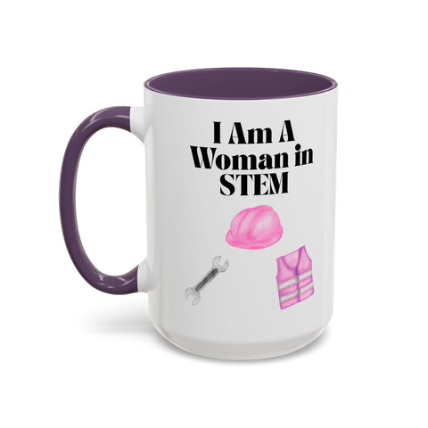 'I Am A Woman In STEM' Engineer Accent Coffee Mug