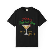 Holiday Cocktail Club T-Shirt | Let's Get Jolly Christmas Tee