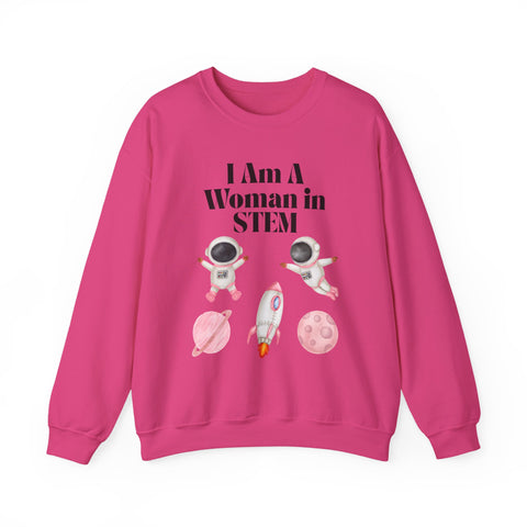 "I Am A Woman in STEM" Astronaut Unisex Crewneck Sweatshirt