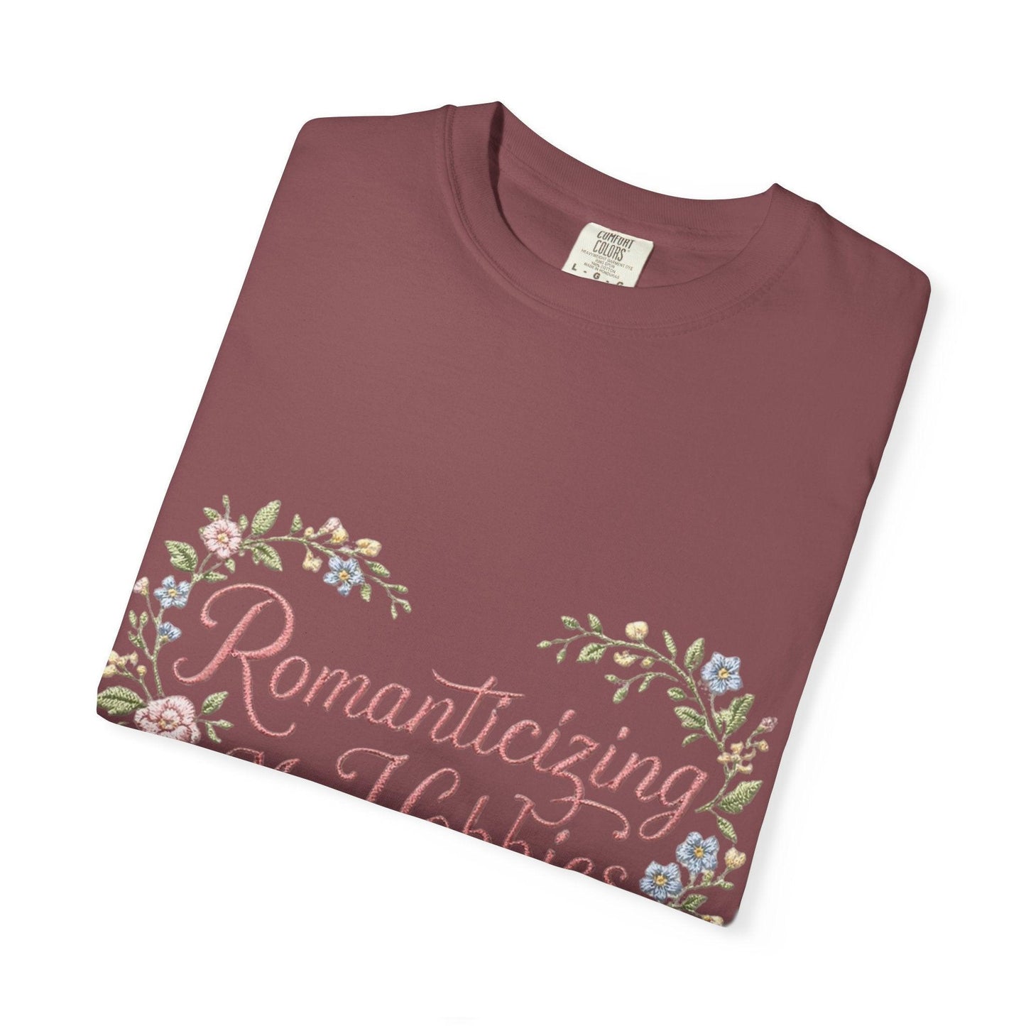 Romanticizing My Hobbies T-Shirt | Floral Heart Script Design
