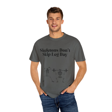 'Skeletons Don't Skip Leg Day' Unisex T-Shirt