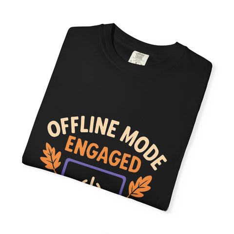 Offline Mode Engaged T-Shirt | Cozy Relaxation Tee, Perfect for Stay-at-Home Days, Unisex Gift for Tech Lovers, Cute Coffee Lover [...]