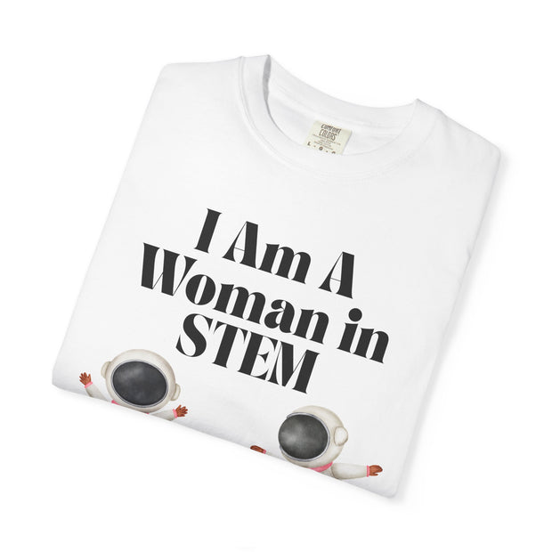 'I Am A Woman In STEM' Astronaut T-Shirt