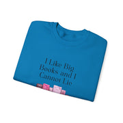 'I Like Big Books and I Cannot Lie' Unisex Crewneck Sweatshirt