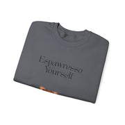 'Espawresso Yourself' Unisex Corgi Sweatshirt