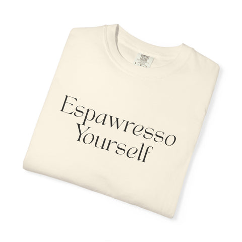 'Espawresso Yourself' Pug Unisex T-Shirt