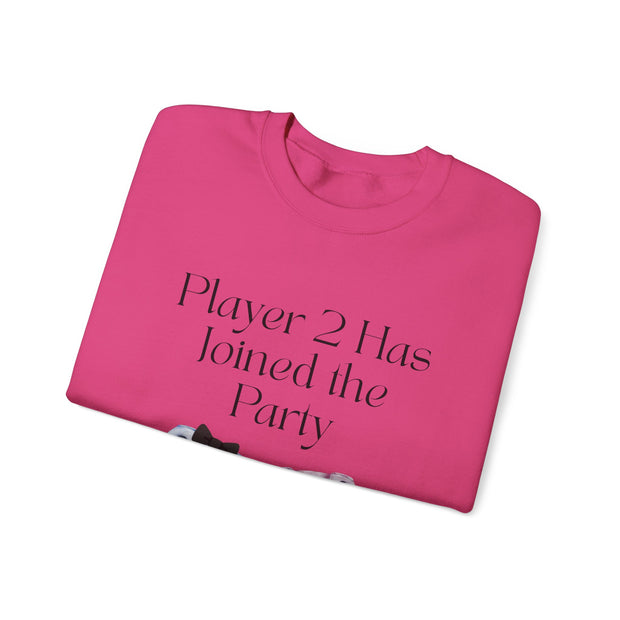 'Player 2 Has Joined The Party' 'Est. 2025' Unisex Crewneck Sweatshirt
