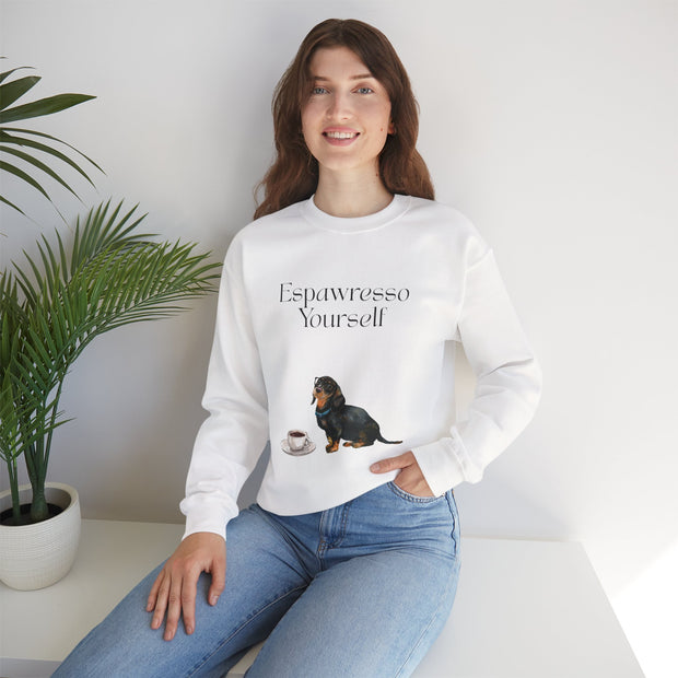 'Espawresso Yourself' Dachshund Unisex Crewneck Sweatshirt