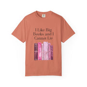 "I Like Big Books and I Cannot Lie" Unisex T-Shirt