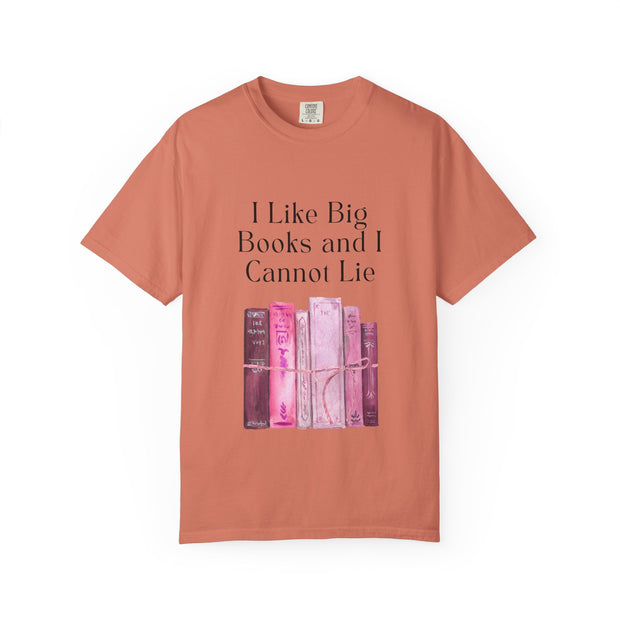 "I Like Big Books and I Cannot Lie" Unisex T-Shirt