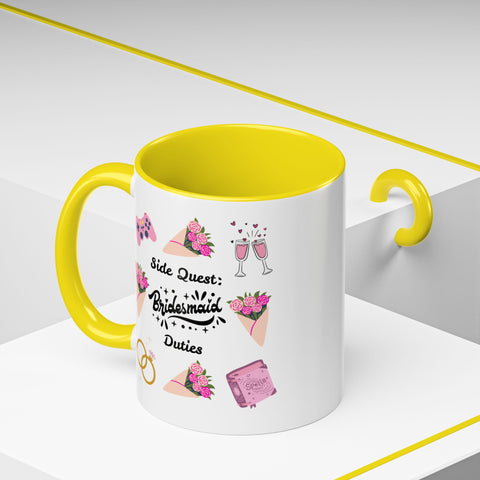 'Side Quest: Bridesmaid Duties' Accent Coffee Mug