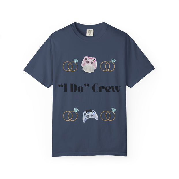 ''I Do' Crew' Unisex T-Shirt