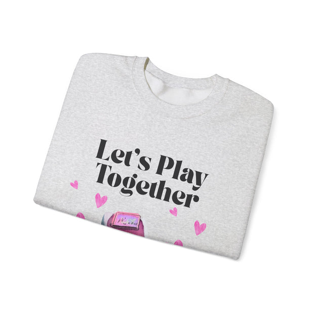'Let's Play Together' Unisex Crewneck Sweatshirt