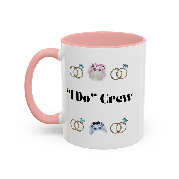''I Do' Crew' Accent Coffee Mug