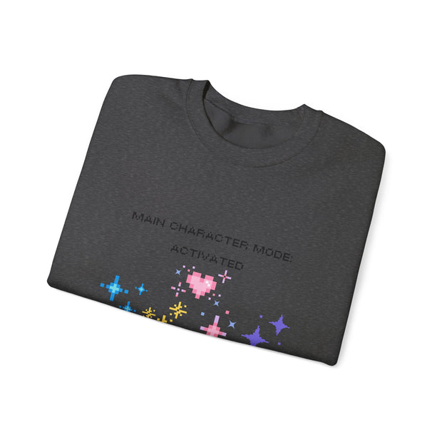 'Main Character Mode Activated' Unisex Crewneck Sweatshirt