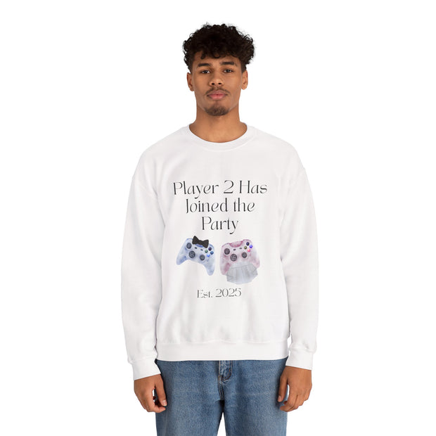 'Player 2 Has Joined The Party' 'Est. 2025' Unisex Crewneck Sweatshirt