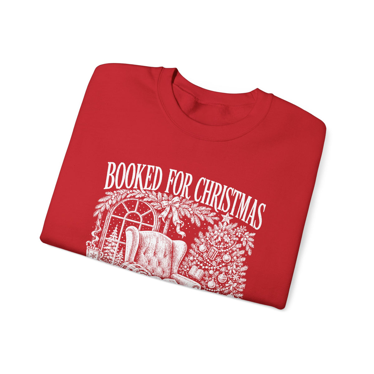 Booked for Christmas Sweatshirt, Book Lover Christmas Crewneck, Cozy Reader Sweater, Bookish Holiday Shirt, BookTok Christmas Gift