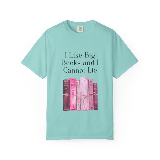 "I Like Big Books and I Cannot Lie" Unisex T-Shirt