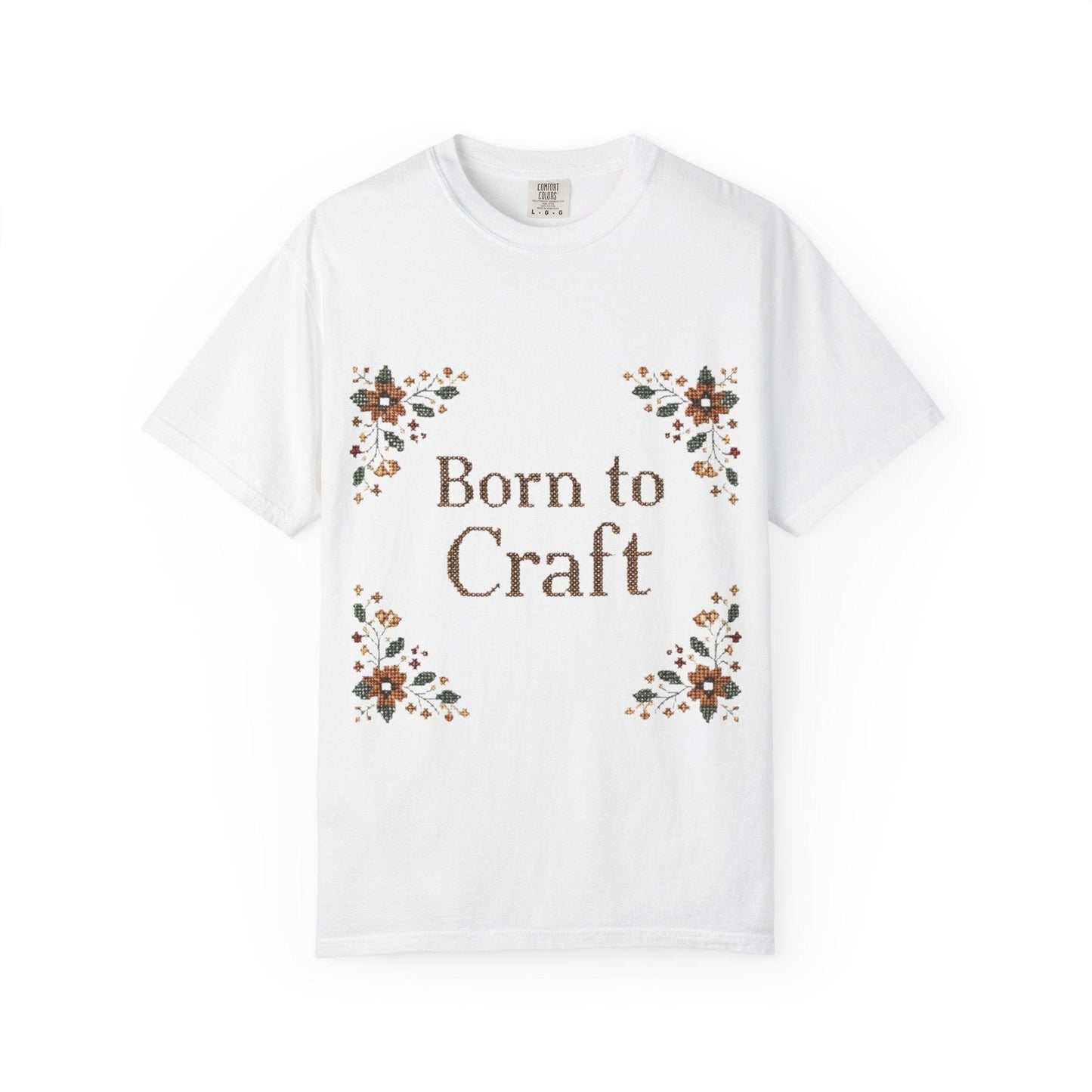 Born to Craft T-shirt | Floral Crafting Quote Tee