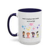 'Main Character Mode: Activated' Accent Coffee Mug