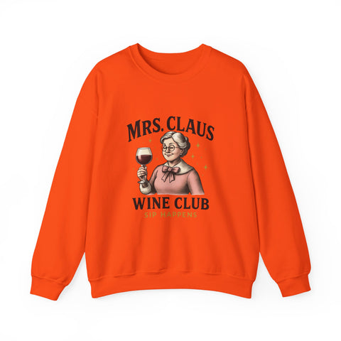 Mrs. Claus Wine Club Sweatshirt - Cozy Gift for Wine Lovers, Holiday Apparel, Funny Christmas Sweatshirt, Sip Happens Fashion