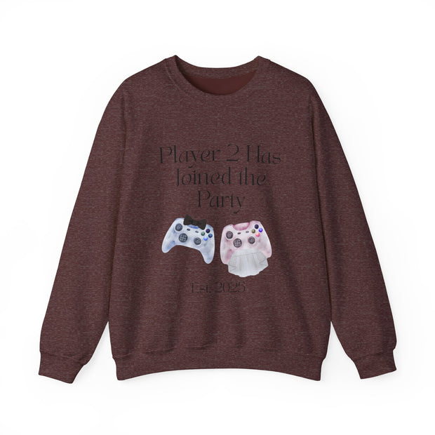 'Player 2 Has Joined The Party' 'Est. 2025' Unisex Crewneck Sweatshirt