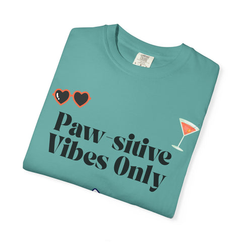 'Paw-sitive Vibes Only' Unisex T-Shirt