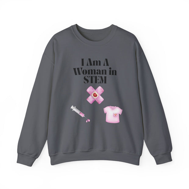 'I Am A Woman In STEM' Nurse Unisex Crewneck Sweatshirt