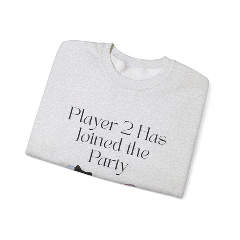 'Player 2 Has Joined The Party' 'Est. 2026' Unisex Crewneck Sweatshirt