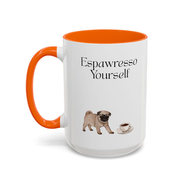 'Espawresso Yourself' Pug Accent Coffee Mug