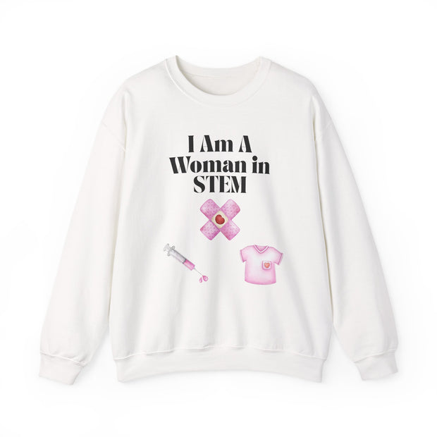 'I Am A Woman In STEM' Nurse Unisex Crewneck Sweatshirt