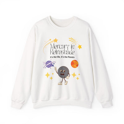 'Mercury In Retroshade: It's Not Me, It's The Planets' Unisex Crewneck Sweatshirt