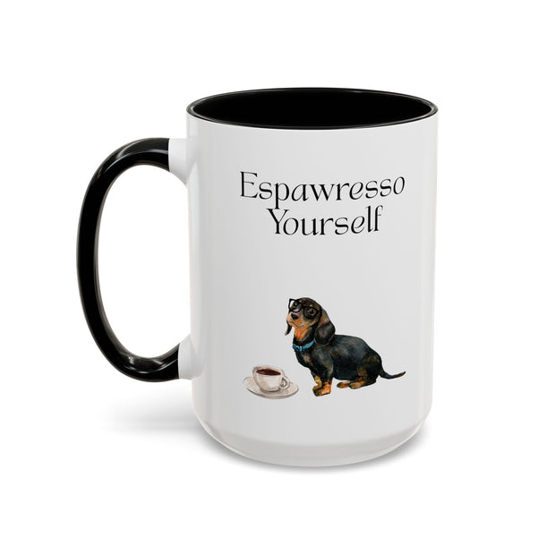'Espawresso Yourself' Dachshund Accent Coffee Mug