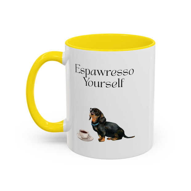 'Espawresso Yourself' Dachshund Accent Coffee Mug