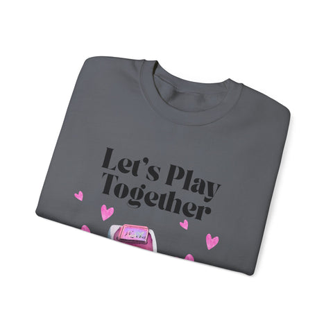 'Let's Play Together' Unisex Crewneck Sweatshirt