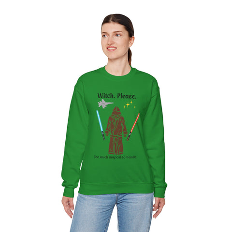 'Witch, Please. Too Much Magical To Handle.' Unisex Crewneck Sweatshirt