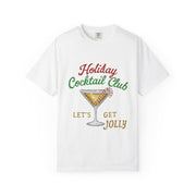 Holiday Cocktail Club T-Shirt | Let's Get Jolly Christmas Tee