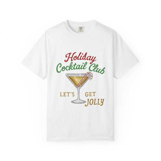 Holiday Cocktail Club T-Shirt | Let's Get Jolly Christmas Tee