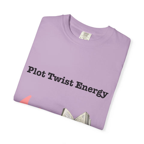 'Plot Twist Energy' Unisex T-shirt