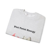 'Plot Twist Energy' Unisex Crewneck Sweatshirt